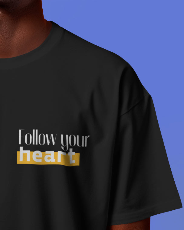 Follow Your Heart