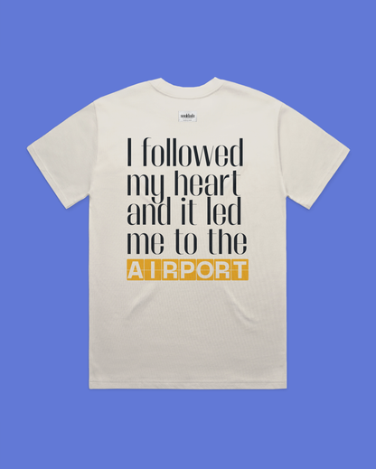 Follow Your Heart